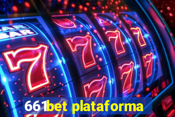 661bet plataforma